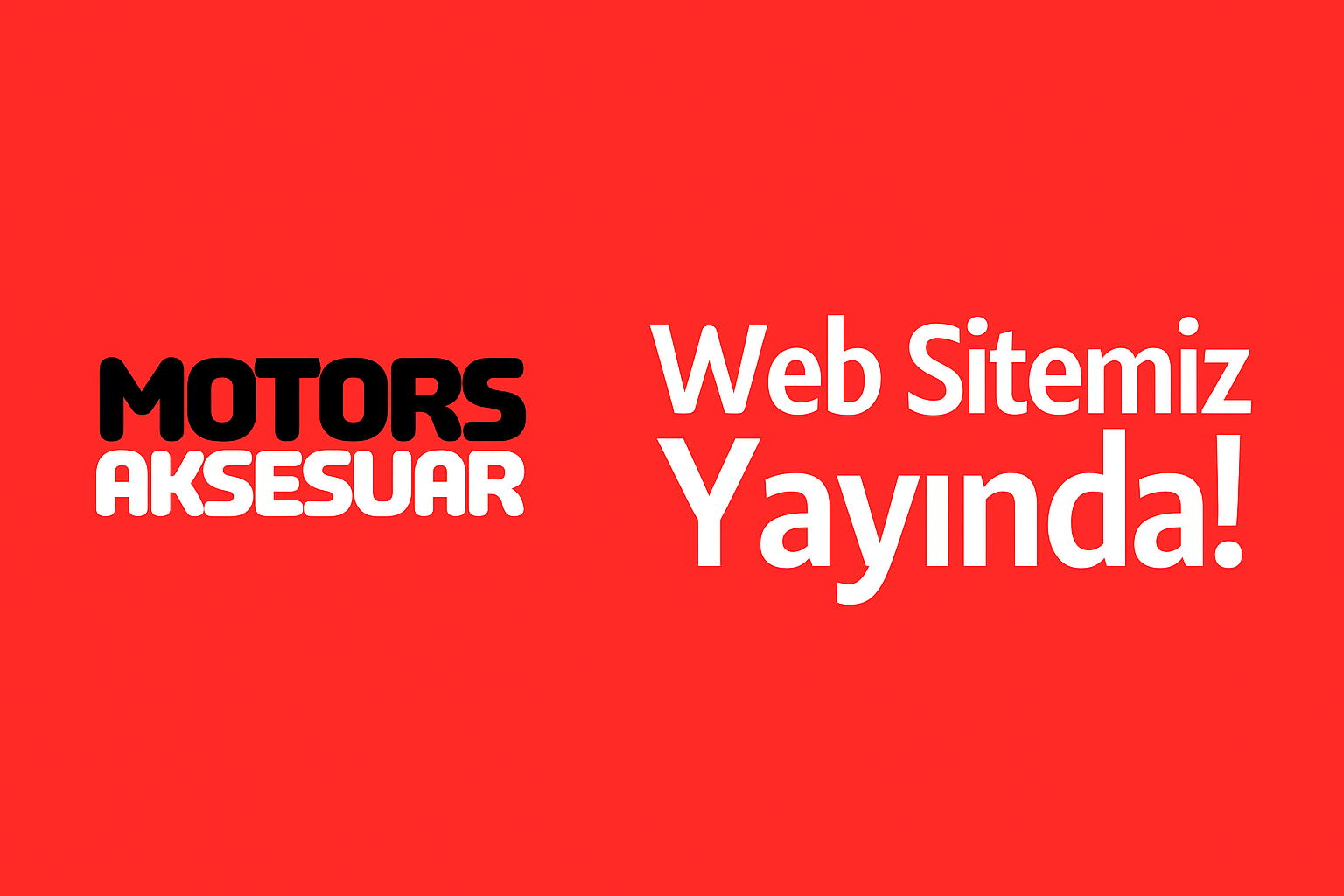 Motors Aksesuar Artık Yayında! Motor Tutkunlarının Yeni Durağı